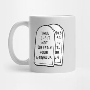 No wrestling in the bible. Mug